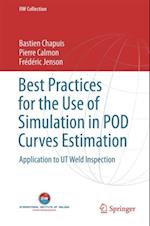 Best Practices for the Use of Simulation in POD Curves Estimation