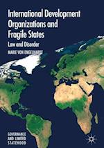 International Development Organizations and Fragile States