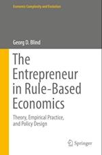 Entrepreneur in Rule-Based Economics