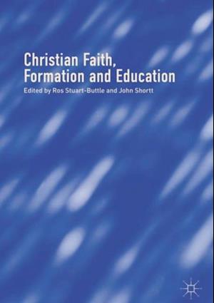 Christian Faith, Formation and Education