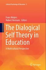 Dialogical Self Theory in Education