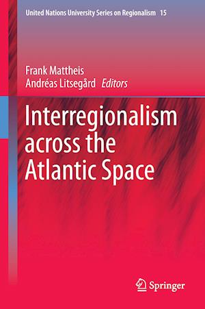 Interregionalism across the Atlantic Space