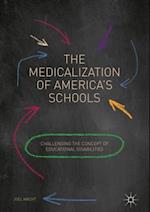 Medicalization of America's Schools