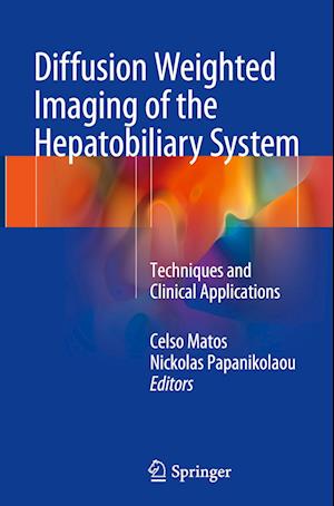 Diffusion Weighted Imaging of the Hepatobiliary System