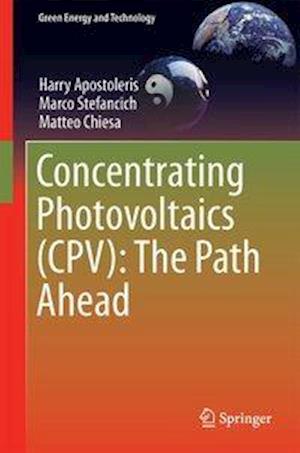 Concentrating Photovoltaics (CPV): The Path Ahead