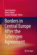 Borders in Central Europe After the Schengen Agreement