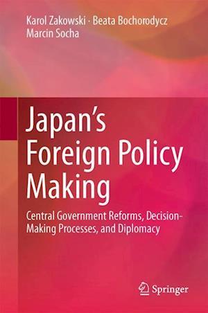 Japan’s Foreign Policy Making