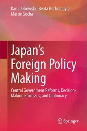 Japan's Foreign Policy Making