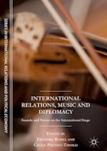 International Relations, Music and Diplomacy