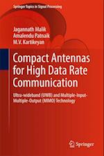 Compact Antennas for High Data Rate Communication