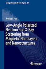 Low-Angle Polarized Neutron and X-Ray Scattering from Magnetic Nanolayers and Nanostructures