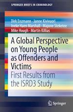 Global Perspective on Young People as Offenders and Victims