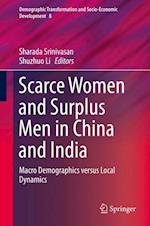 Scarce Women and Surplus Men in China and India
