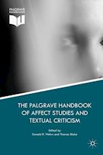 The Palgrave Handbook of Affect Studies and Textual Criticism