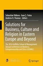 Solutions for Business, Culture and Religion in Eastern Europe and Beyond