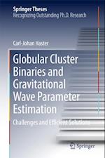 Globular Cluster Binaries and Gravitational Wave Parameter Estimation