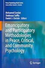 Emancipatory and Participatory Methodologies in Peace, Critical, and Community Psychology