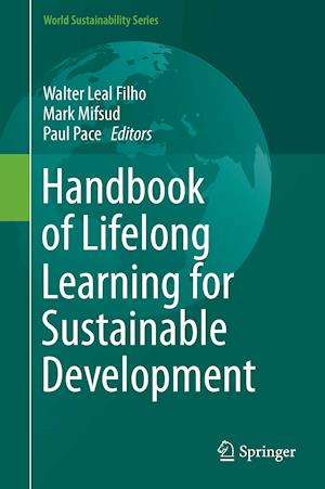 Handbook of Lifelong Learning for Sustainable Development