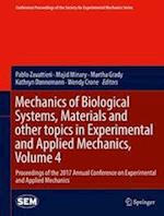 Mechanics of Biological Systems, Materials and other topics in Experimental and Applied Mechanics, Volume 4