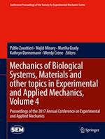 Mechanics of Biological Systems, Materials and other topics in Experimental and Applied Mechanics, Volume 4