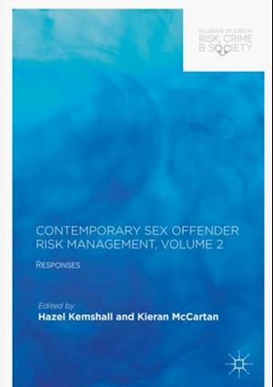 Contemporary Sex Offender Risk Management, Volume II