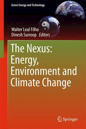 Nexus: Energy, Environment and Climate Change