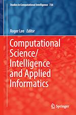 Computational Science/Intelligence and Applied Informatics