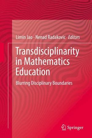 Transdisciplinarity in Mathematics Education