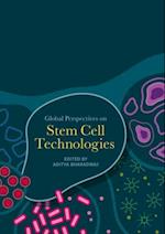 Global Perspectives on Stem Cell Technologies