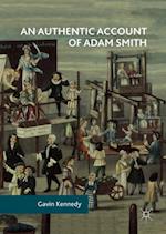 An Authentic Account of Adam Smith