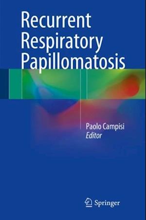 Recurrent Respiratory Papillomatosis