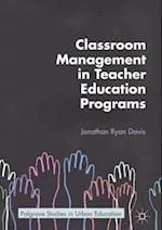 Classroom Management in Teacher Education Programs