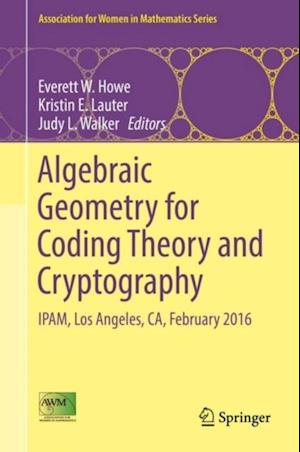 Algebraic Geometry for Coding Theory and Cryptography