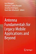 Antenna Fundamentals for Legacy Mobile Applications and Beyond