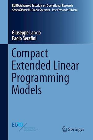 Compact Extended Linear Programming Models