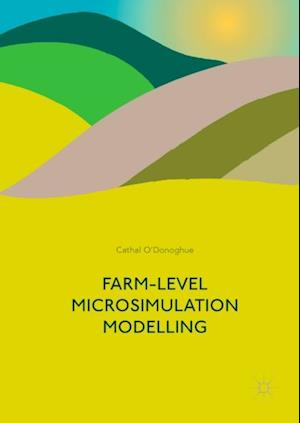 Farm-Level Microsimulation Modelling