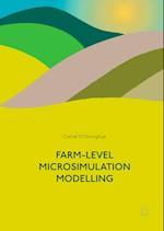 Farm-Level Microsimulation Modelling