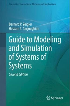 Guide to Modeling and Simulation of Systems of Systems