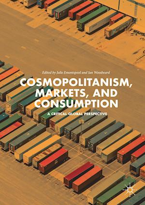 Cosmopolitanism, Markets, and Consumption