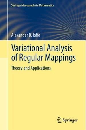 Variational Analysis of Regular Mappings