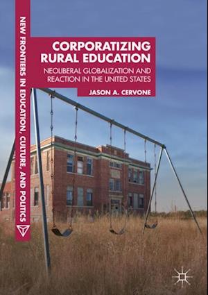 Corporatizing Rural Education