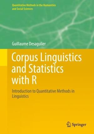 Corpus Linguistics and Statistics with R