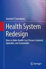 Health System Redesign