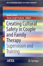 Creating Cultural Safety in Couple and Family Therapy