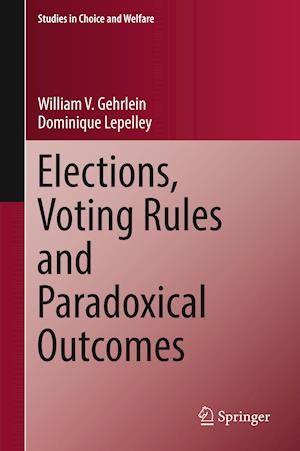 Elections, Voting Rules and Paradoxical Outcomes