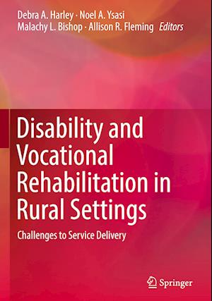 Disability and Vocational Rehabilitation in Rural Settings