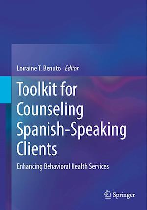 Toolkit for Counseling Spanish-Speaking Clients