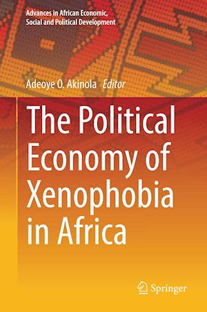 The Political Economy of Xenophobia in Africa