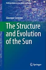 Structure and Evolution of the Sun