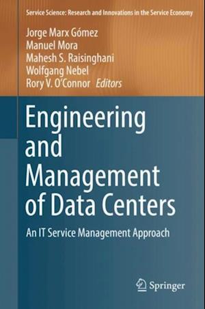 Engineering and Management of Data Centers